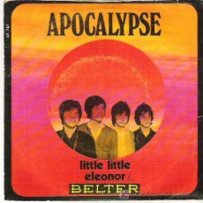 Discos de vinilo: APOCALISIPSE - LITTLE LITTLE / ELEONOR ***1970 PROMO EN BELTER
