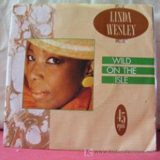 Discos de vinilo: LINDA WESLEY (WILD ON THE ISLE - WILD ON THE ISLE INSTRUMENTAL). Lote 6772760