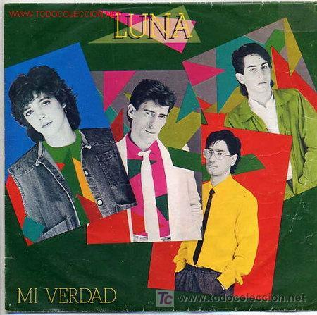 Discos de vinilo: LUNA SINGLE MI VERDAD 1982 ARIOLA SPA - Foto 1