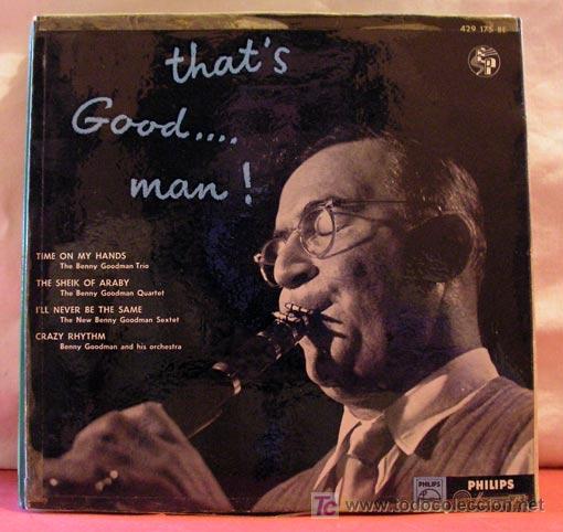 Discos de vinilo: Benny Goodman ?&ndash; Thats Good...man!, Netherlands EP Philips - Foto 1