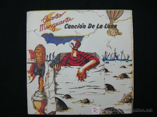 Disques de vinyle: CUARTO MENGUANTE ROCK PROG. ANDALUZ CANCION DE LA LUNA