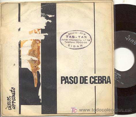 Disques de vinyle: SINGLE 45 RPM / PASO DE CEBRA / NOCHE GRIS  /// EDITADO POR DISCOS ARREBATO /// DISCO NUEVO