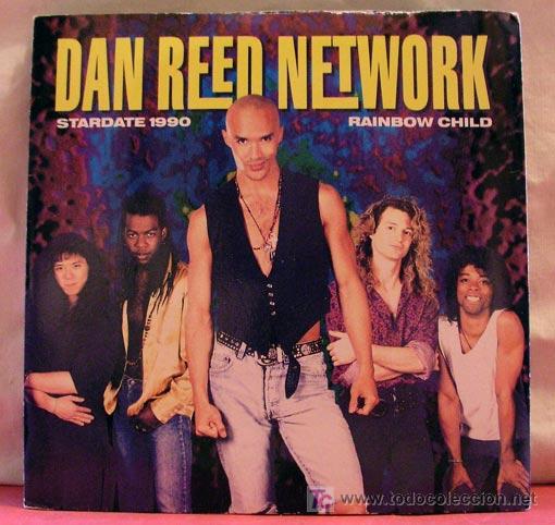 Discos de vinilo: DAN REED NETWORK ( STARDATE 190 - RAINBOW CHILD ) 1990 SINGLE 45 - Foto 1