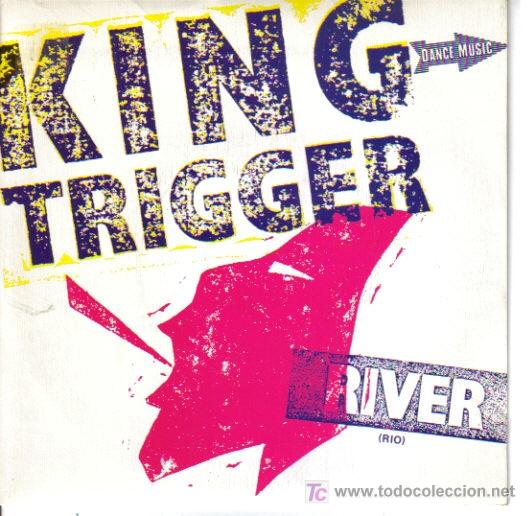 Discos de vinilo: KING TRIGGER-RIVER + PUSH OR SLIDE SINGLE VINILO PROMO CHRYSALIS 1982 - Foto 1