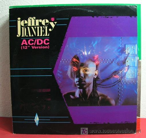Discos de vinilo: JEFFREY DANIEL ( AC/DC 2 VERSIONES - THE CB SIDE ) ENGLAND-1984 MAXI45 - Foto 1