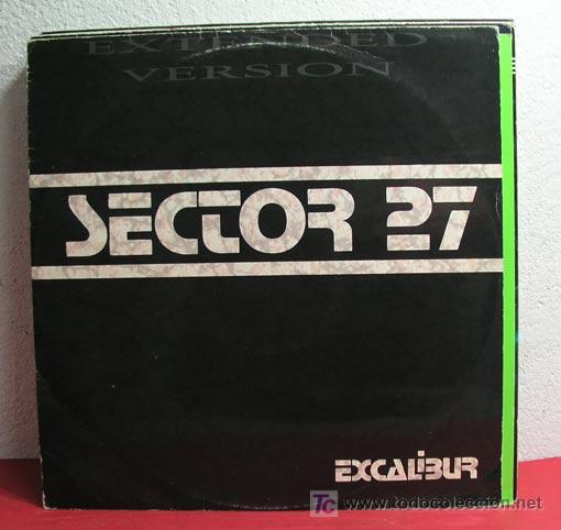 Discos de vinilo: SECTOR 27 ( EXCALIBUR - HOW I FEEL - CHRISTOPHER CALLING ) 1984 MAXI45 - Foto 1