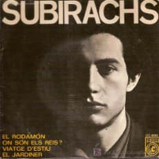 Discos de vinilo: SUBIRACHS CANTA LES SEVES CANÇONS (2). BARCELONA : CONCENTRIC, [1968].45 RPM. Lote 7051347