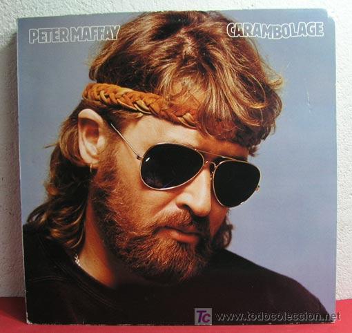 Discos de vinilo: PETER MAFFAY ( CARAMBOLAGE ) GERMANY - 1984 LP33 - Foto 1