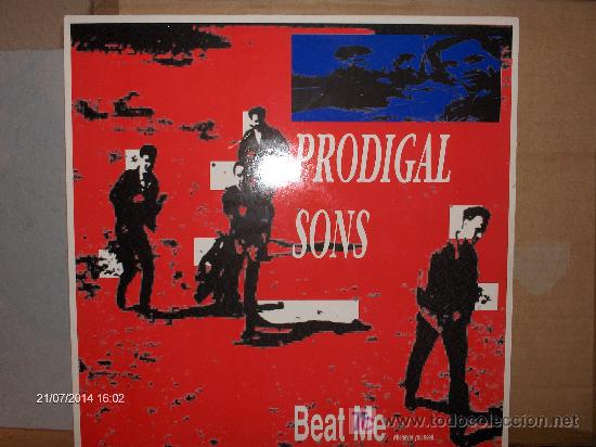 Discos de vinilo: PRODIGAL SONS ----- BEAT ME - Foto 1