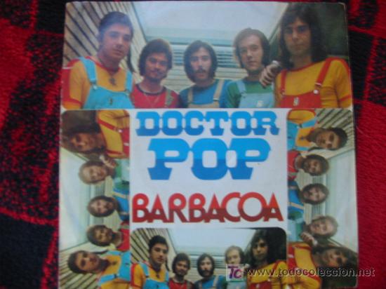 Discos de vinilo: (76) BARBACOA - DOCTOR POP - SINGLE-VERSION INGLESA - Foto 1