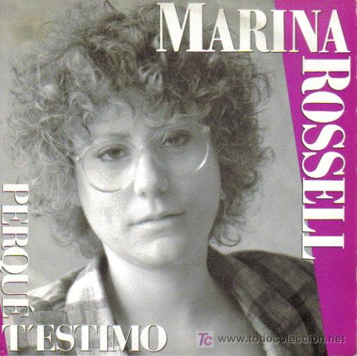 Discos de vinilo: MARINA ROSSELL-PERQUE TESTIMO SINGLE PROMO EPIC 1989 - Foto 1