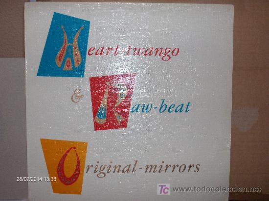 Discos de vinilo: ORIGINAL MIRRORS ----- HEART TWANGO & RAW BEAT - Foto 1