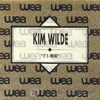 Discos de vinilo: KIM WILDE &middot;&middot;&middot; Its here - (Single 45 rpm) &middot;&middot;&middot; NUEVO - Foto 1