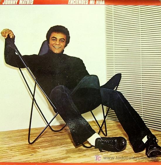 Discos de vinilo: JOHNNY MATHIS - ENCIENDES MI VIDA LP CBS 1978 - Foto 1