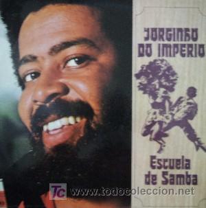 Vinyl records: LP, JORGINHO DO IMPERIO. ESCUELA DE SAMBA, QUE ES LO QUE TIENES CHICA, QUE INGRATO.... LP-SEXT-203