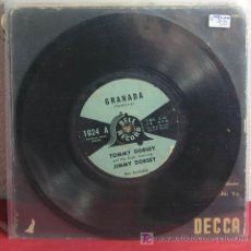 Discos de vinilo: TOMMY DORSEY & ORCHESTRA FEATURING JIMMY DORSEY (YOU'RE MY EVERYTHING - GRANADA) SINGLE45
