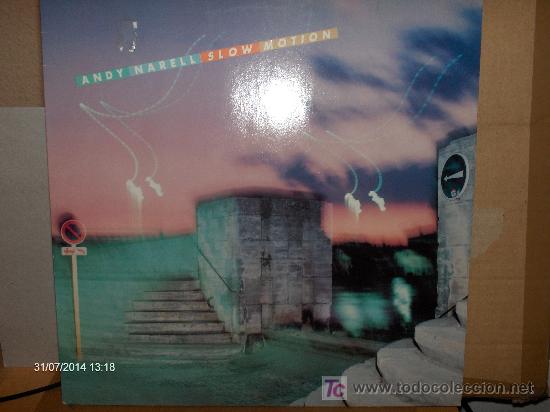 Discos de vinilo: ANDY NARELL ---- SLOW MOTION - Foto 1