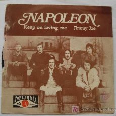 Discos de vinilo: NAPOLEON / KEEP ON LOVING ME