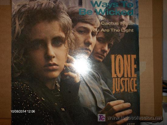 Discos de vinilo: LONE JUSTICE ------ WAYS TO BE WICKED - Foto 1