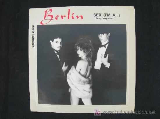 Discos de vinilo: BERLIN  SEX (I&acute;M A...) MAXI SINGLE - Foto 1
