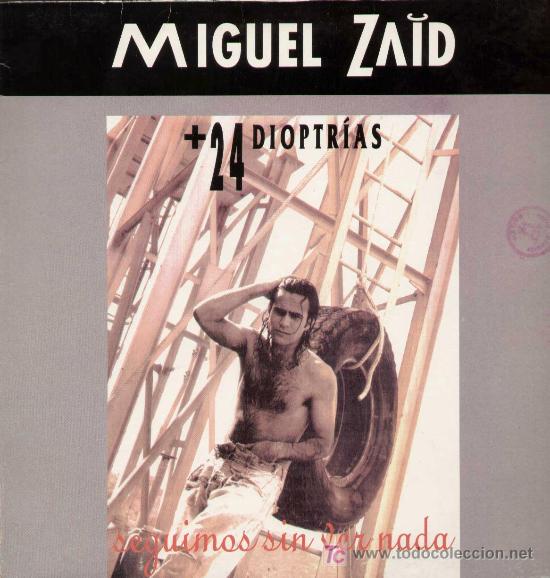 Discos de vinilo: Miguel Zaid. +24 Dioptrias. - Foto 1