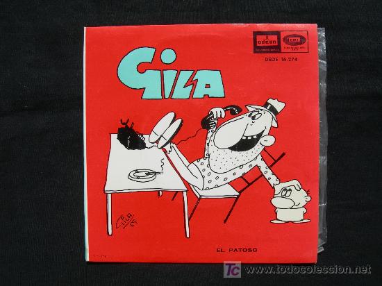 Discos de vinilo: GILA / EL PATOSO / QUE TIPOS - Foto 1