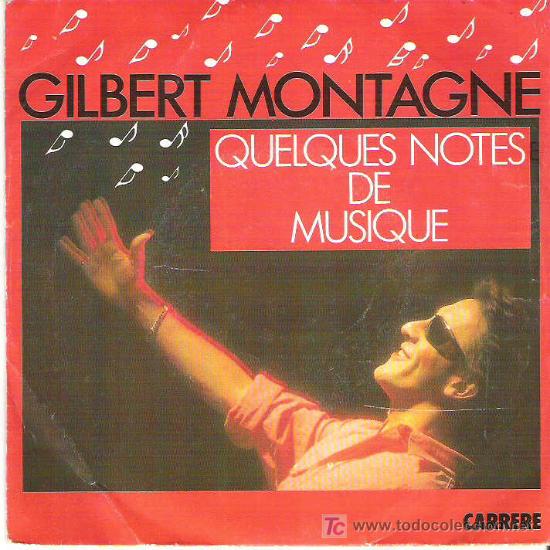 Discos de vinilo: GILBERT MONTAGNE - QUELQUES NOTES DE MUSI QUE - Foto 1