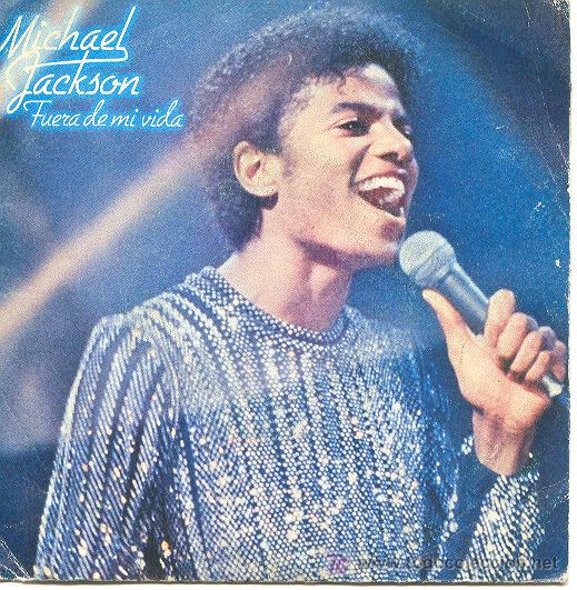 Discos de vinilo: MICHAEL JACKSON SINGLE FUERA DE MI VIDA  EPIC 8911 1979 SPA - Foto 1