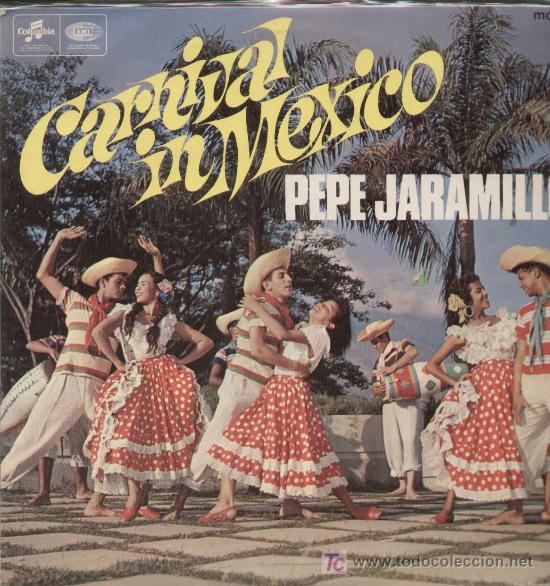 Discos de vinilo: Pepe Jaramillo.. Carnival in Mexico.   ref. sx 6111 - Foto 1