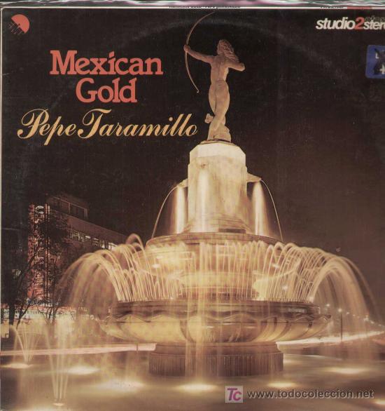 Discos de vinilo: Pepe Jaramillo. Mexican gold.  Ref. txox 1047 - Foto 1