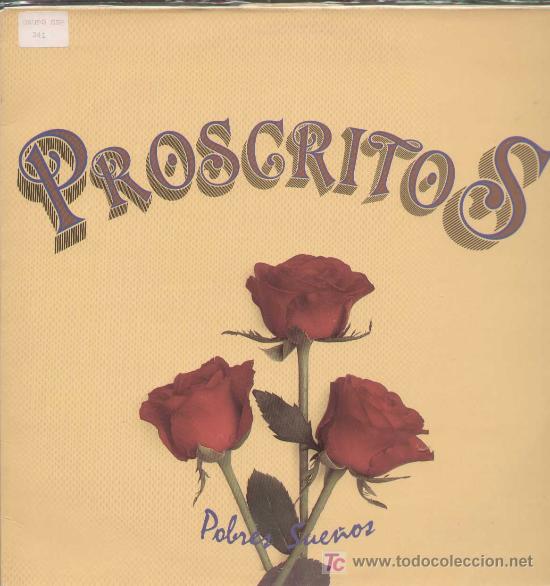 Discos de vinilo: Proscritos -  Pobres sue&ntilde;os -  4z-010 - Foto 1