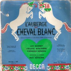 Discos de vinilo: L'AUBERGE DU CHEVAL BLANC. LUC BARNEY, COLETTE RIEDINGER, FERNAND SARDOU. DECCA AÑOS 60, FRANCIA. Lote 26384700