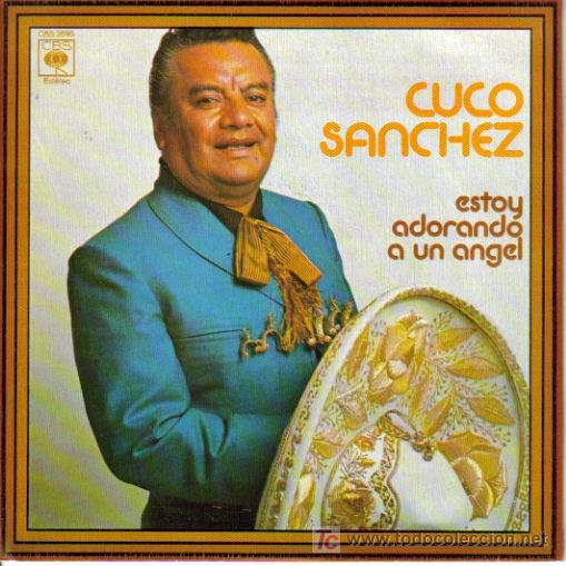 Disques de vinyle: CUCO SANCHEZ-ESTOY ADORANDO UN ANGEL+ PRISIONERO POR TI SINGLE VINILO 1974 SPAIN
