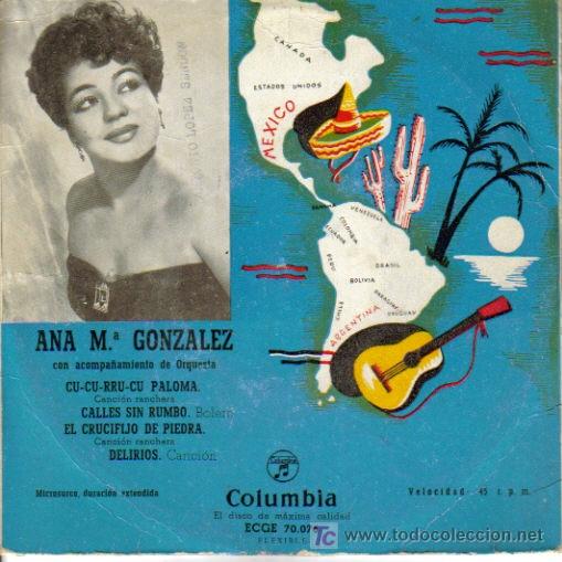 Disques de vinyle: ANA MARIA GONZALEZ-CU-CU-RRU-CU PALOMA + 3 E.P. RARO