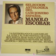 Discos de vinilo: MANOLO ESCOBAR. SELECCION ANTOLOGICA DEL CANCIONERO ESPAÑOL