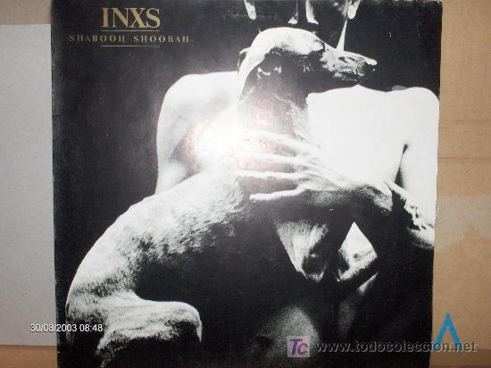 Discos de vinilo: INXS ----- SHABOOH SHOOBAH - Foto 1