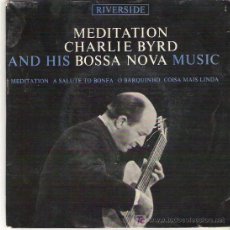 Discos de vinilo: MEDITATION CHARLIE BYRD AND HIS BOSSA NOVA MUSIC. Lote 11689675