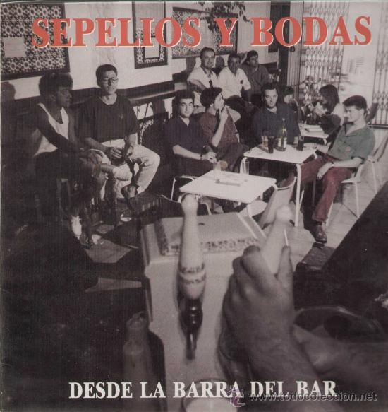 Discos de vinilo: SEPELIOS Y BODAS - DESDE LA BARRA DEL BAR -  REF. AMD-202 - Foto 1