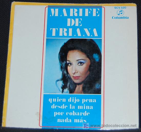Discos de vinilo: SINGLE MARIFE DE TRIANA. QUIEN DIJO PENA - Foto 1