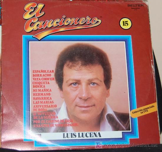 Discos de vinilo: LP EL CANCIONERO 15. LUIS LUCENA - Foto 1
