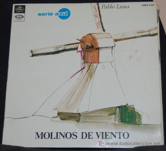 Discos de vinilo: LP PABLO LUNA. MOLINOS DE VIENTO - Foto 1