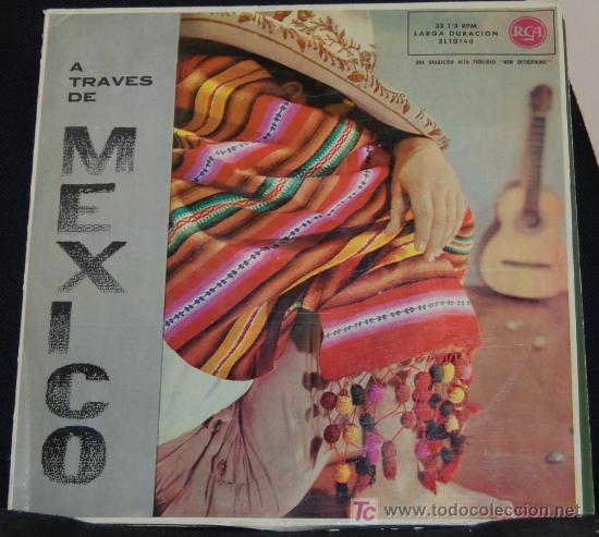 Dischi in vinile: LP A TRAVES DE MEXICO.