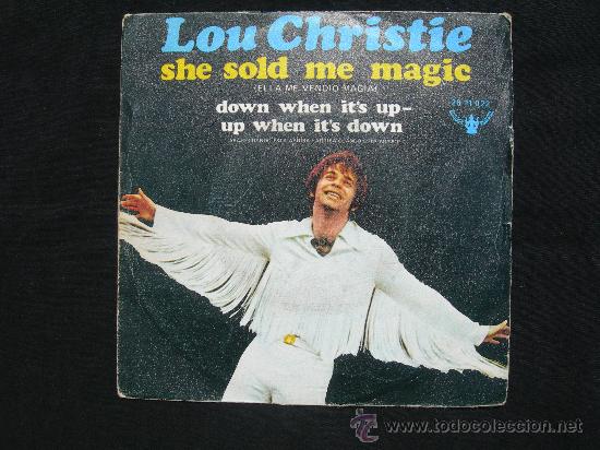 Discos de vinilo: LOU CHRISTIE - SHE SOLD ME MAGIC - Foto 1