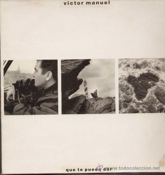 Discos de vinilo: VICTOR MANUEL -  QUE TE PUEDO DAR -  REF.  5F 209173 - Foto 1