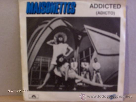 Discos de vinilo: MAISONETTES ---- ADDICTED - Foto 1