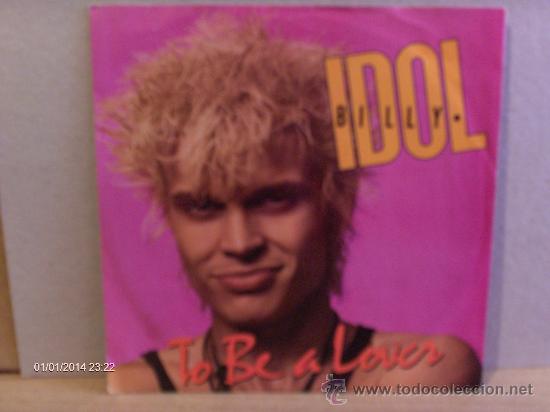 Discos de vinilo: BILLY IDOL ----TO BE A LOVER - Foto 1
