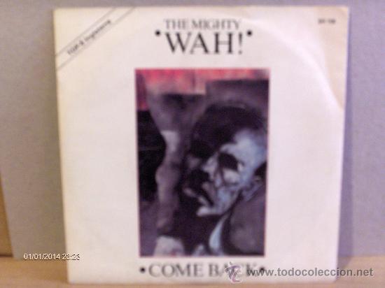 Discos de vinilo: THE MIGHTY WAH !----COME BACK - Foto 1
