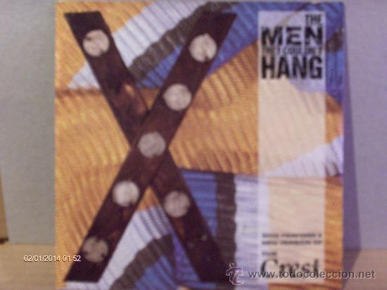 Discos de vinilo: THE MEN THEY COULDN&acute;T HANG --- THE CREST - Foto 1
