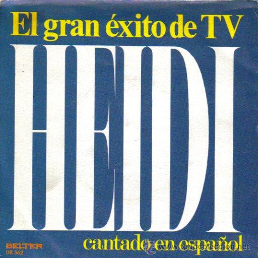 Discos de vinilo: BSO HEIDI-CANTAN EN ESPA&Ntilde;OL LOS MISMOS SINGLE 1975 - Foto 1