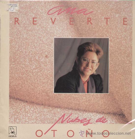 Discos de vinilo: ANA REVERTE  - NUBES DE OTO&Ntilde;O - REF. 80.001 - Foto 1